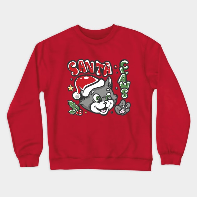 Santa Claws Crewneck Sweatshirt by BeataObscura